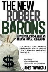 The New Robber Barons: How Bankers Created an International Oligarchy
