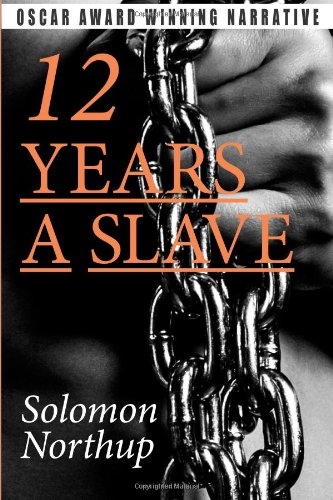 Twelve Years a Slave
